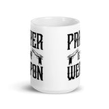 Prayer is My Weapon White glossy mug