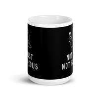 Not Fast Not Furious White glossy mug