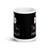 I Tell Dad Jokes Periodically White glossy mug