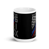 We Got Your Six White glossy mug