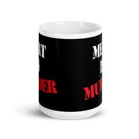 Meat is Murder White glossy mug