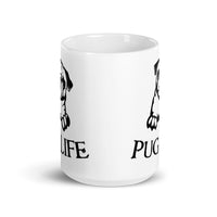 Pug Life White glossy mug