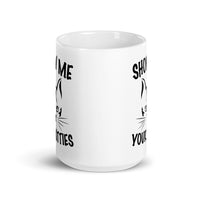 Show Me Your Kitties White glossy mug