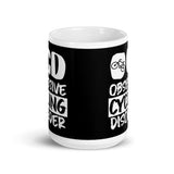 Obsessive Cycling Disorder White glossy mug