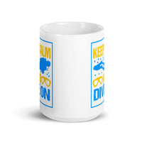 Keep Calm and Dive On White glossy mug