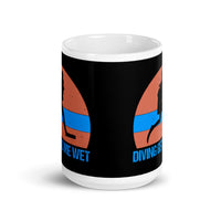 Diving Gets Me Wet White glossy mug