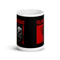 Follow Your Dreams White glossy mug