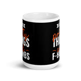 Pretty Things and F Bombs White glossy mug