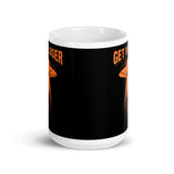 Get in Loser 2 White glossy mug