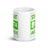 Straight Outta Area 51 White glossy mug