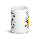 Catch Flights Not Feelings 5 White glossy mug