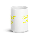 Catch Flights Not Feelings 25 White glossy mug