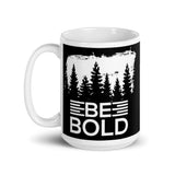 Be Bold White glossy mug