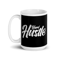 Hustle Hard White glossy mug