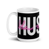 Hustle Harder White glossy mug