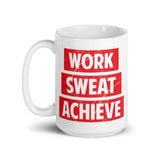 Work Sweat Achieve White glossy mug