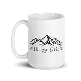 Walk by Faith White glossy mug