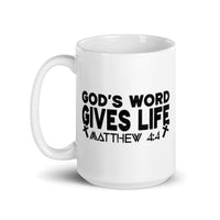 God's Word Gives Life White glossy mug