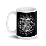 Create Beautiful Things White glossy mug