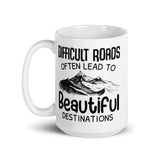 Difficult Roads White glossy mug