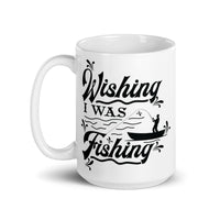 Wishing I Was Fishing White glossy mug