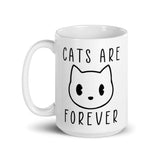 Cats Are Forever White glossy mug