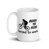 Born to Ride White glossy mug