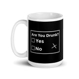 Are You Drunk? White glossy mug