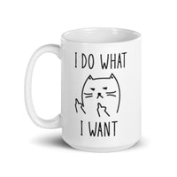 I Do What I Want White glossy mug