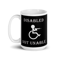 Disabled Not Unable White glossy mug