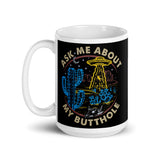 Ask Me About My Butthole (UFO) White glossy mug