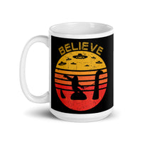 Believe (Bigfoot, Nessie, UFO) White glossy mug