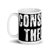 Conspiracy Theorist 2 White glossy mug