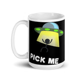 Pick Me (UFO) White glossy mug