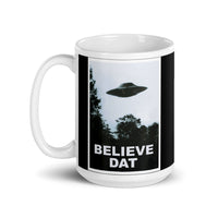 Believe Dat (UFO) White glossy mug