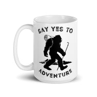 Say Yes to Adventure (Bigfoot) White glossy mug