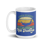 Catch Flights Not Feelings 2 White glossy mug