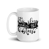 Let's Sleep Under the Stars White glossy mug