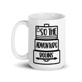 So the Adventure Begins White glossy mug