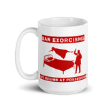 Ban Exorcisms White glossy mug