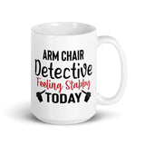 Armchair Detective (Feeling Stabby Today) White glossy mug