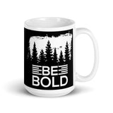 Be Bold White glossy mug