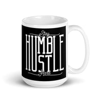 Stay Humble Hustle Hard White glossy mug