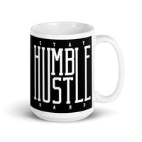 Stay Humble Hustle Hard White glossy mug