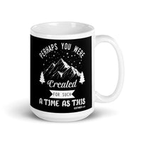 Perhaps you were Created for Such a Time as This White glossy mug