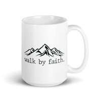 Walk by Faith White glossy mug