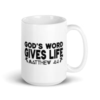 God's Word Gives Life White glossy mug