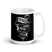 Beautiful Minds Inspire Others White glossy mug