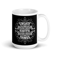 Create Beautiful Things White glossy mug