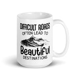 Difficult Roads White glossy mug